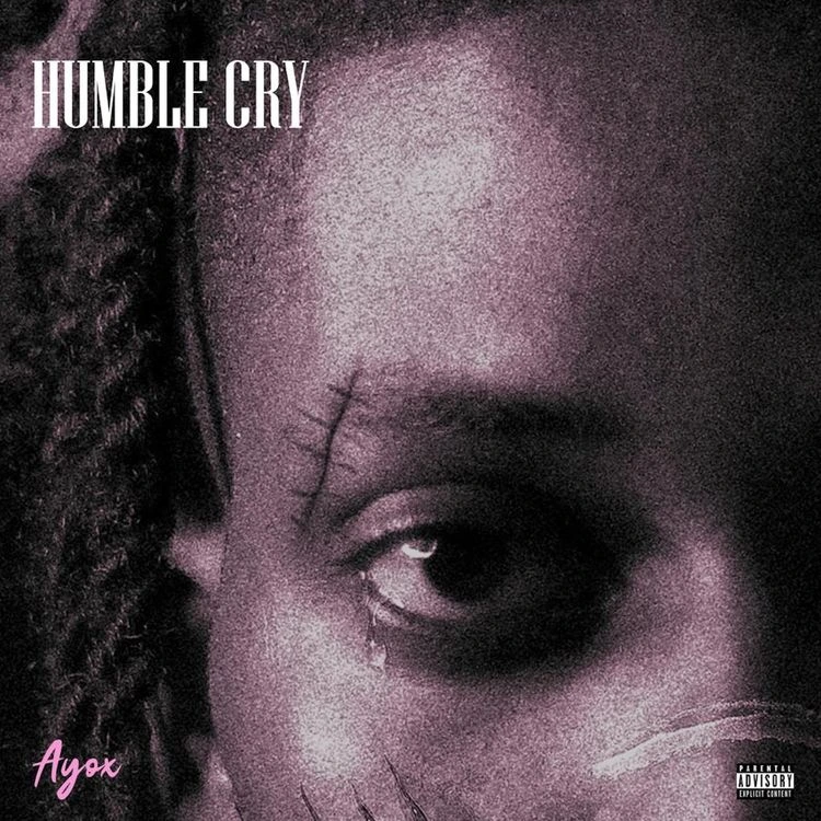 Ayox-Humble-Cry