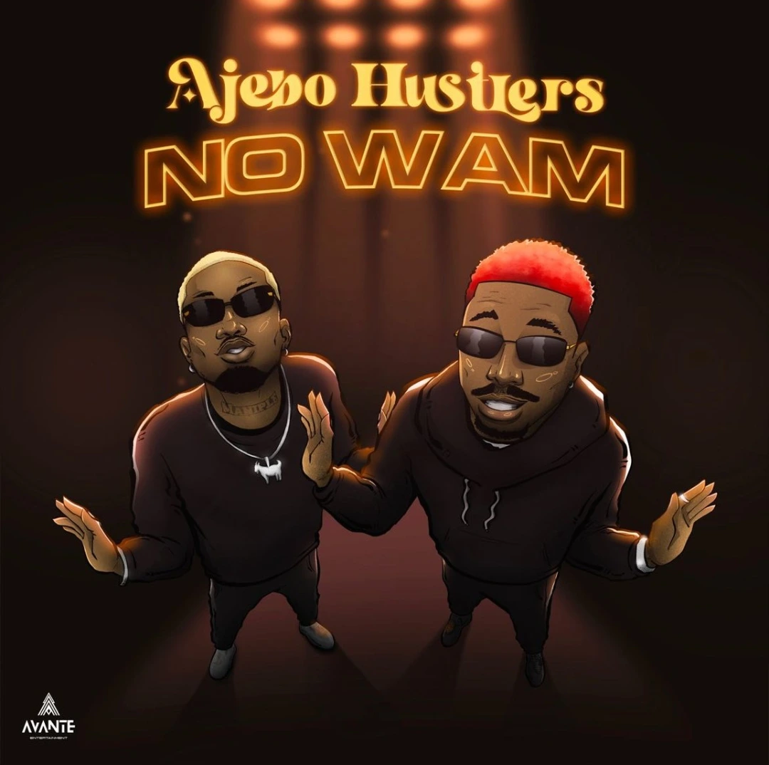 Ajebo-Hustlers-No-Wam