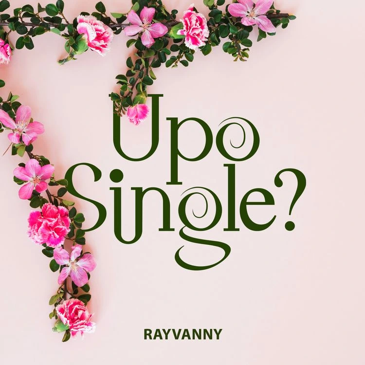 Rayvanny-Upo-Single