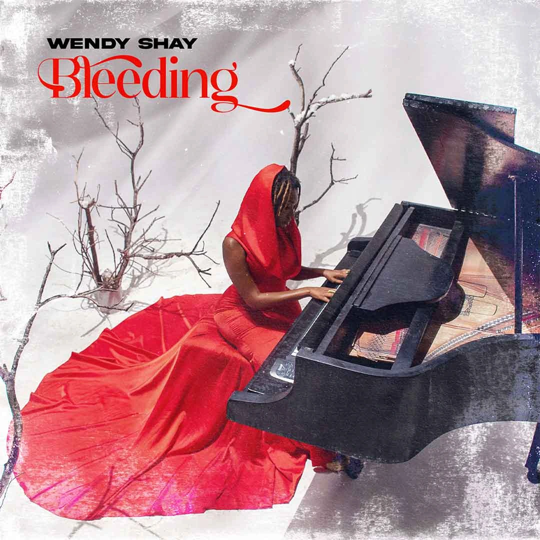 Wendy-Shay-Bleeding