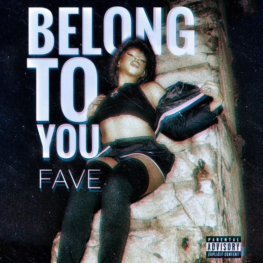 FAVE-Belong-To-You